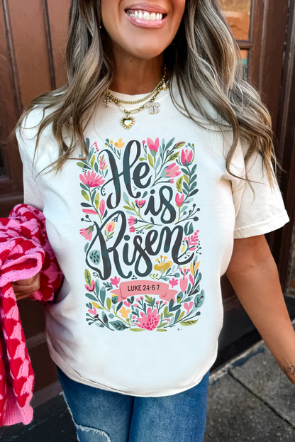 HE IS RISEN Tee